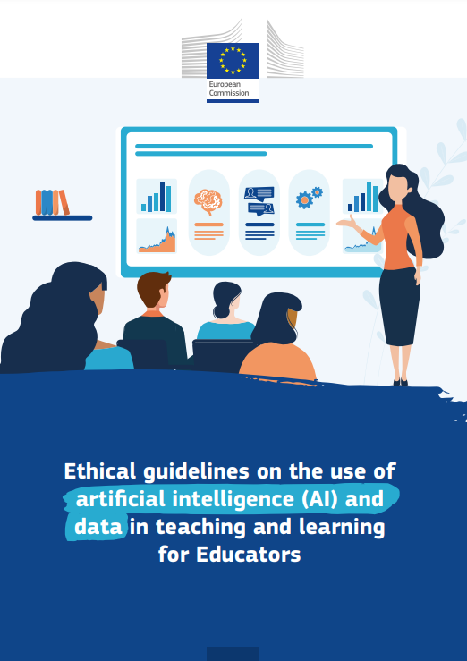 Ethical guidelines on the use of artificial intelligence (AI) and data in teaching and learning for educators