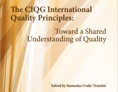 The CIQG International Quality Principles: Toward a Shared Understanding of Quality